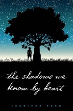 The Shadows We Know By Heart small - Jennifer Park
